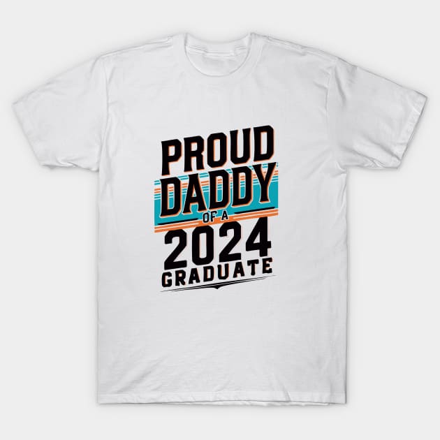 "Proud Daddy of a 2024 Graduate" Creative T-Shirt by STN TEES